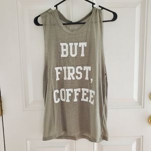 "BUT FIRST, COFFEE" shirt